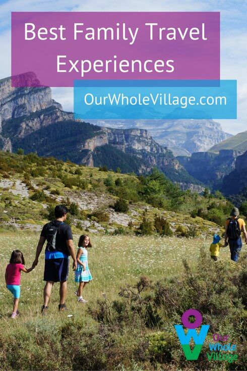 Best family travel experiences