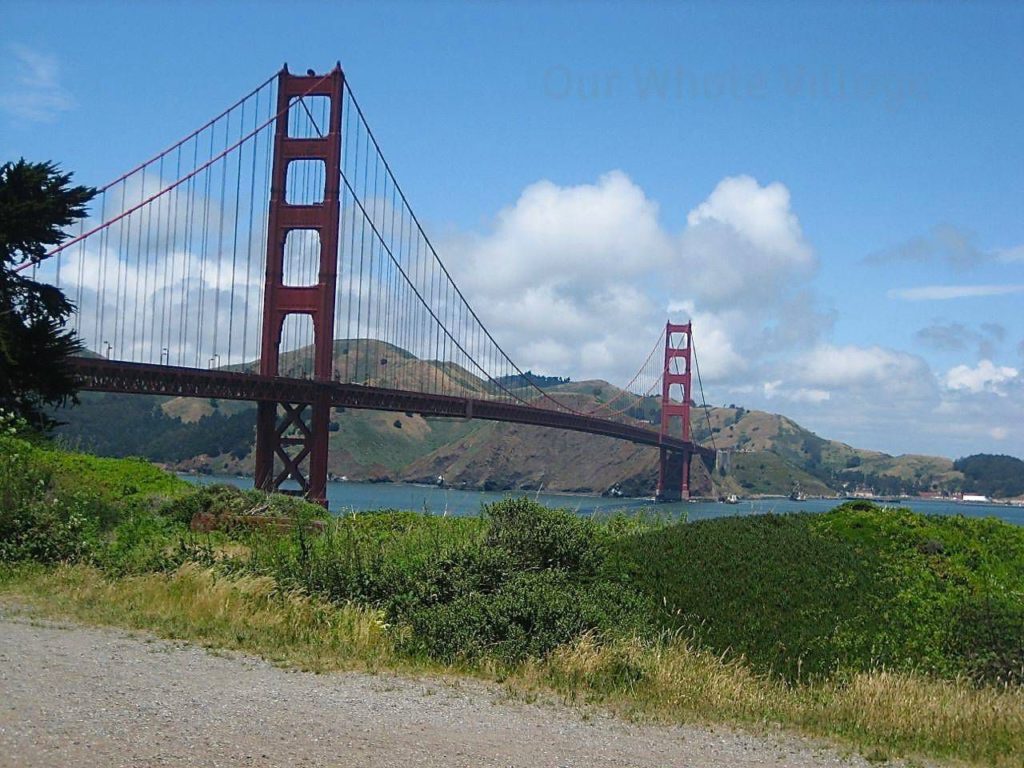 Golden Gate Bridge - Our Whole Village