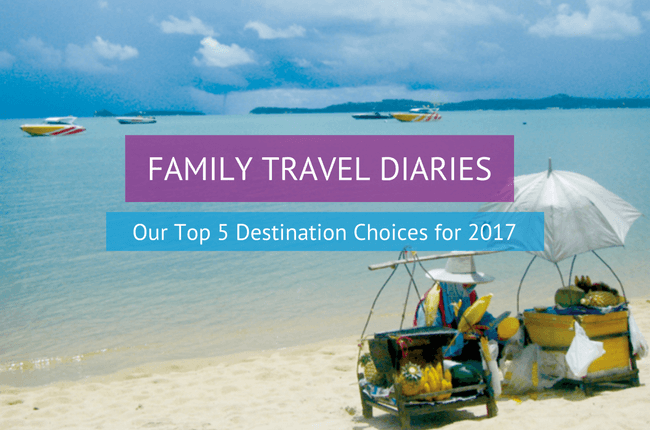 top family destinations for 2017