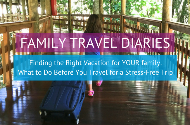 What To Do Before You Travel For A Stress-Free Trip | Our Whole Village