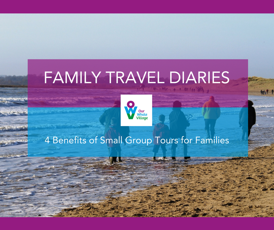 small group tours for families