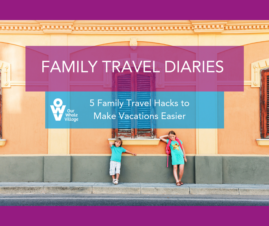 family travel hacks