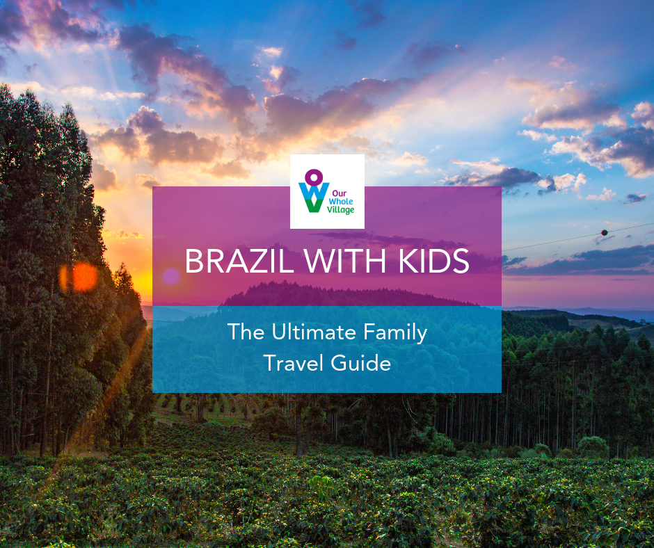 Brazil with kids