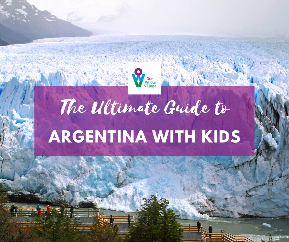Argentina with kids