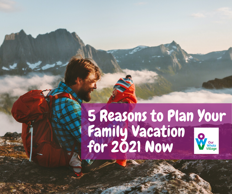 plan your family vacation