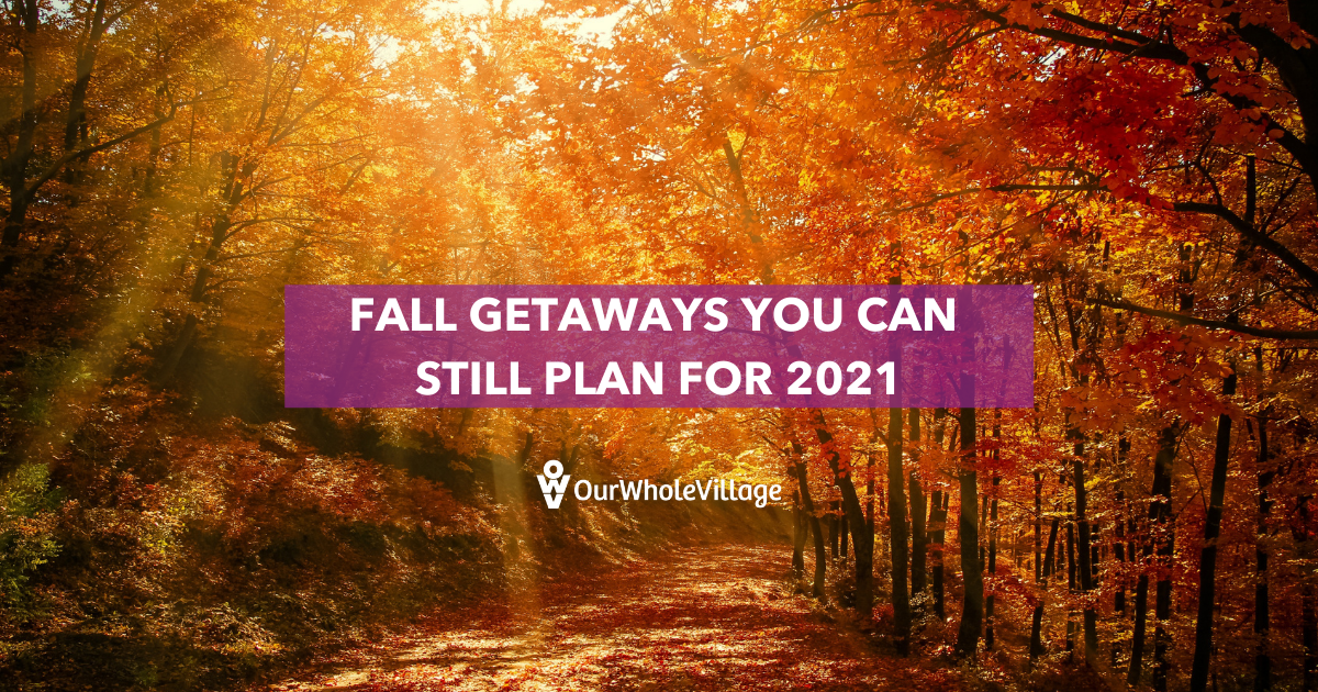 fall getaways