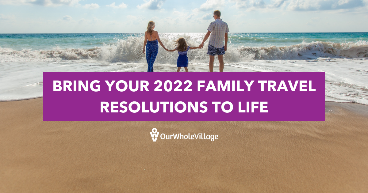 family travel resolutions