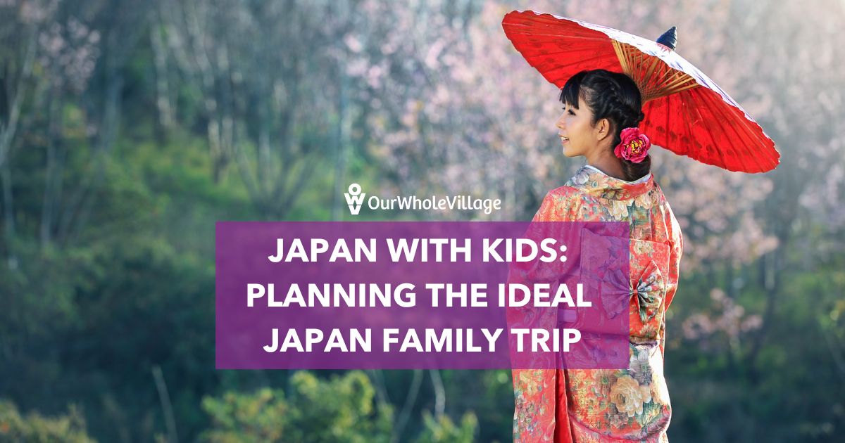 Japan family trip