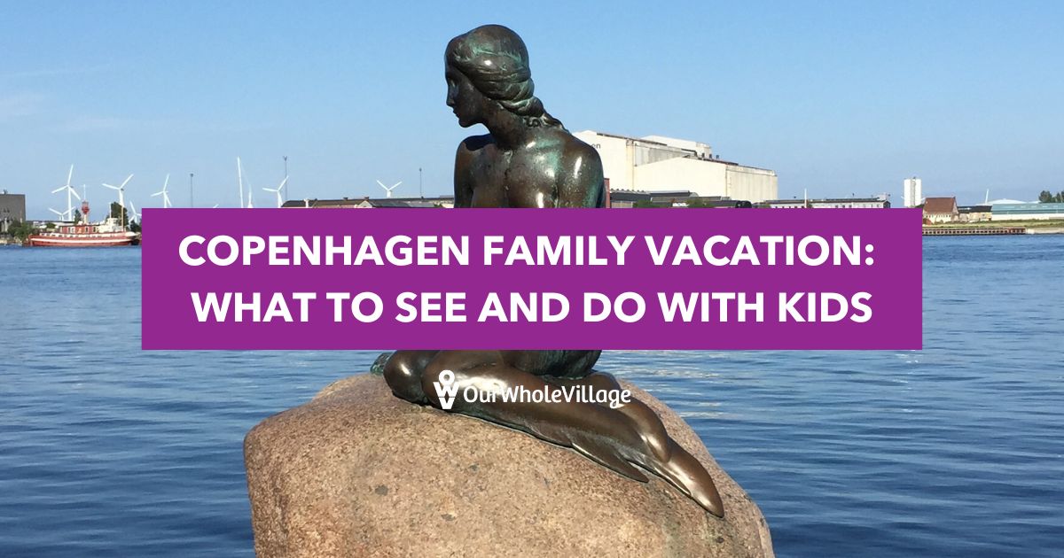 Copenhagen family vacation
