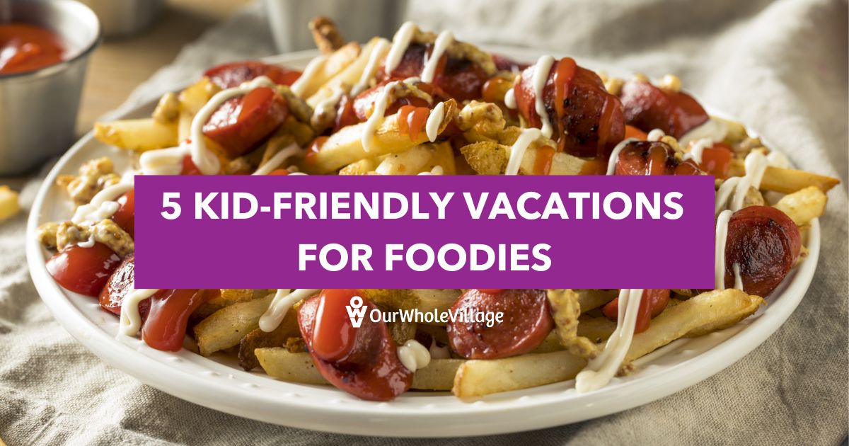 vacations for foodies