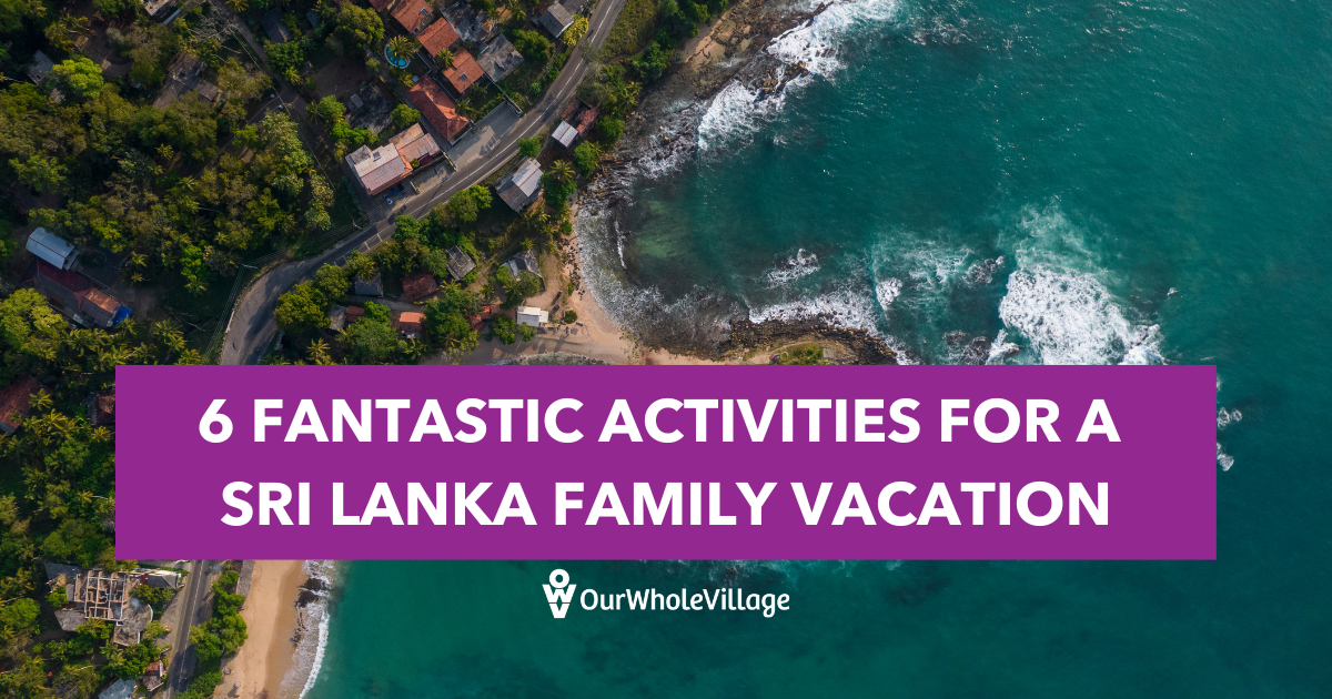 Sri Lanka family vacation
