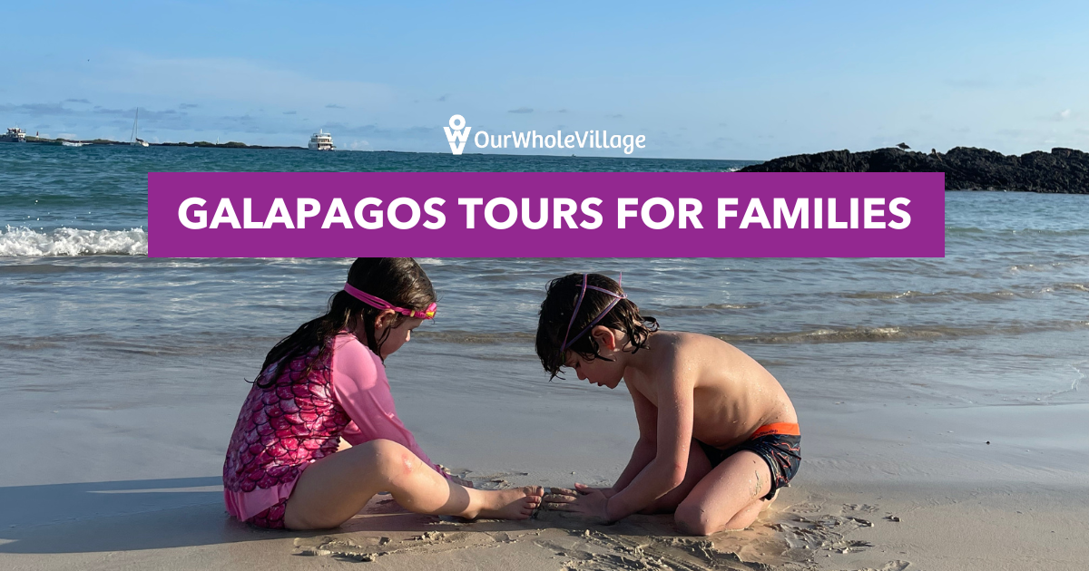 Galapagos tours for families